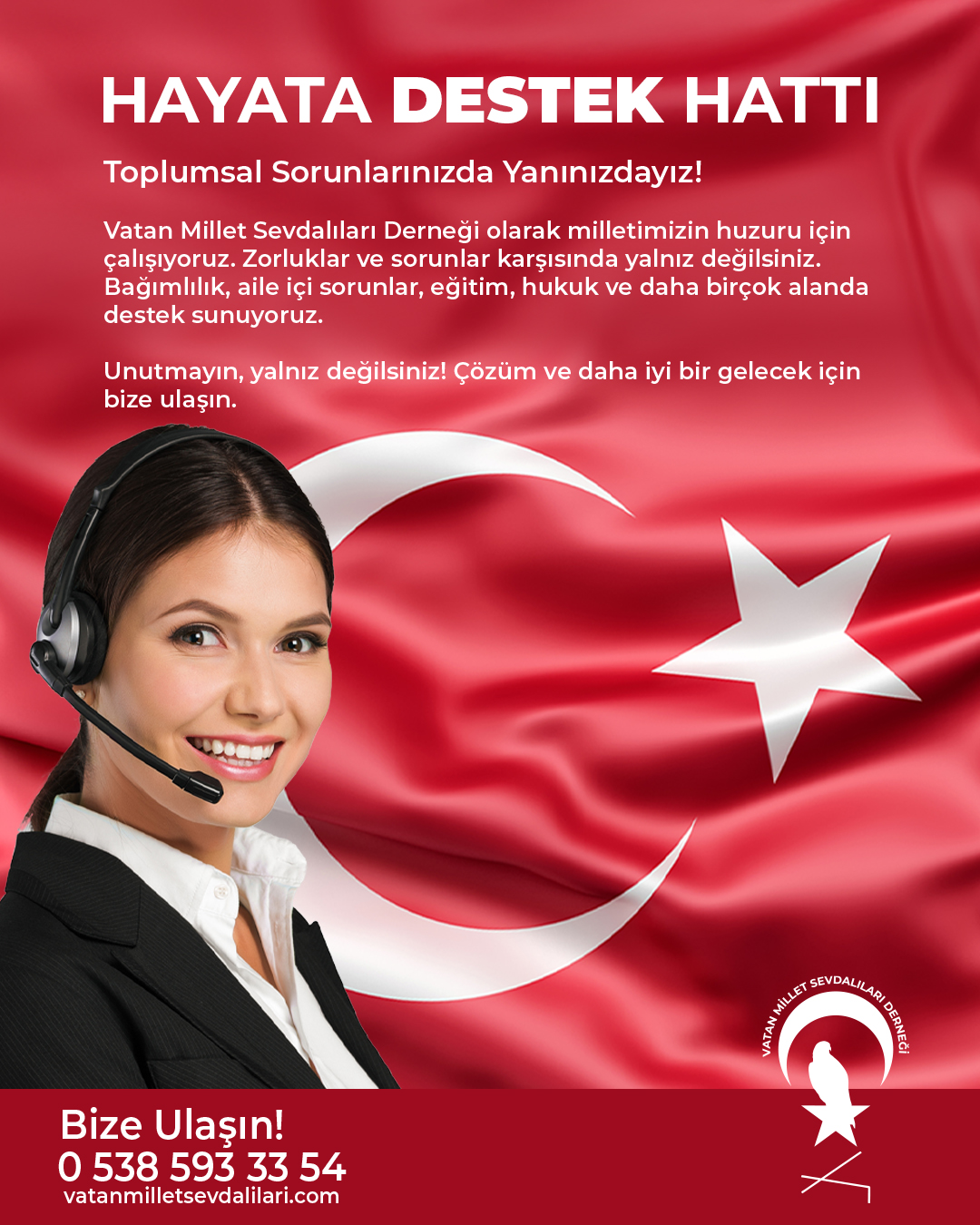 Hayata Destek Hattı Açıldı!